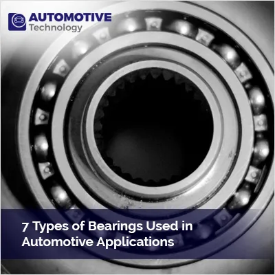 7 Types of Bearings