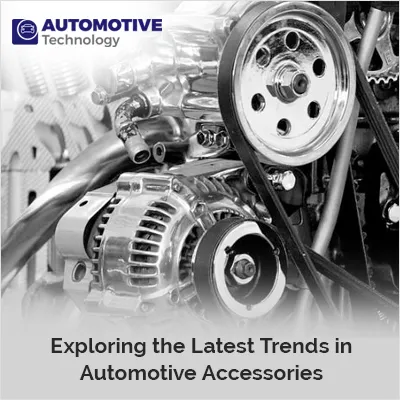 Latest Trends in Automotive Accessories