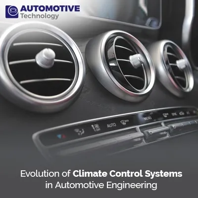 Climate Control Systems in Automotive Engineering