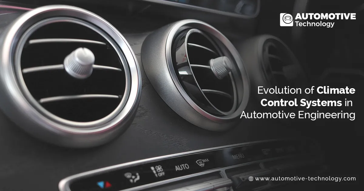 Evolution of Climate Control Systems in Automotive Engineering
