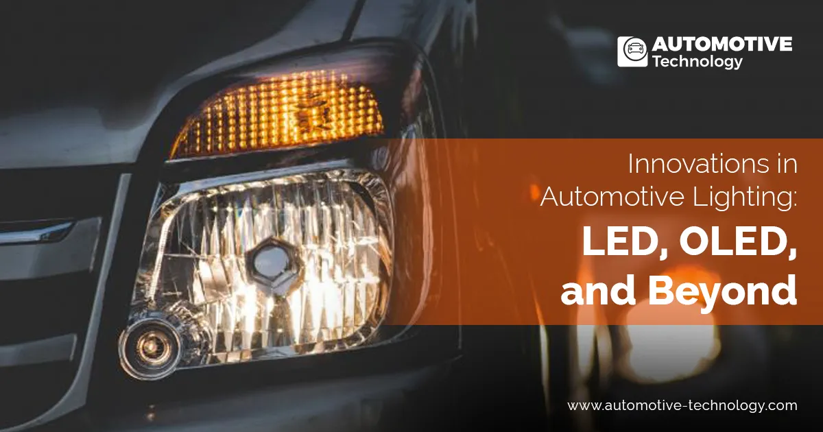 Innovations in Automotive Lighting: LED, OLED, and Beyond