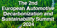 European Automotive Decarbonization And Sustainability Summit 2024